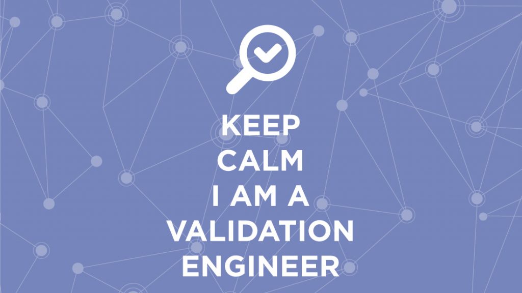 What is a Validation Engineer? Read our Job Description ELSYS Design