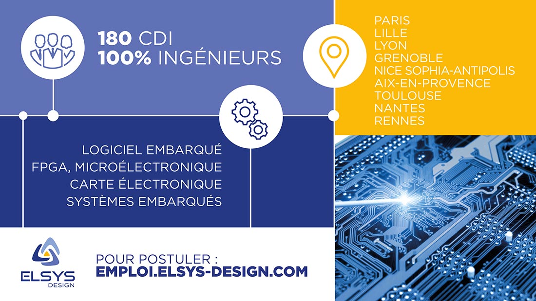 Prévisions de recrutement d'ingénieurs systèmes électroniques embarqués chez ELSYS Design.