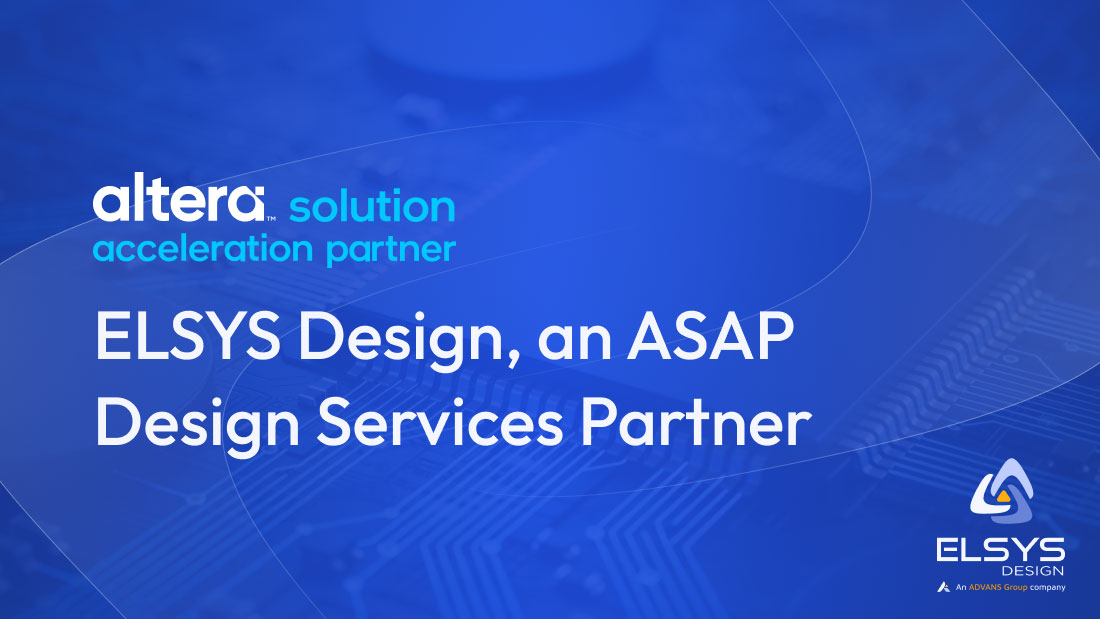 ELSYS Design, partner in the Altera Solution Acceleration Partner Program